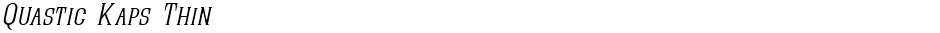 Quastic Kaps ThinDemo