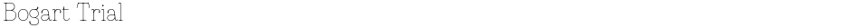 Bogart TrialDemo