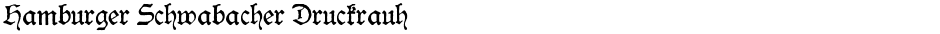 Hamburger Schwabacher DruckrauhDemo