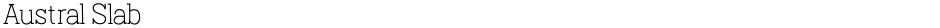 Austral SlabDemo