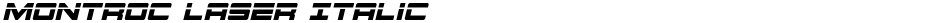 Montroc Laser ItalicDemo