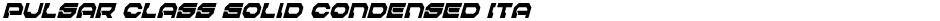 Pulsar Class Solid Condensed ItalicDemo