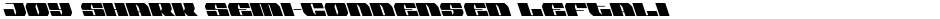 Joy Shark Semi-Condensed LeftalicDemo