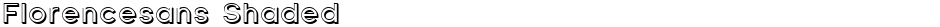 Florencesans ShadedDemo