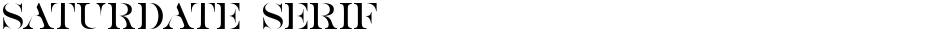 SATURDATE SERIFDemo