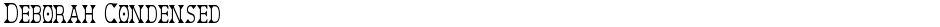 Deborah CondensedDemo