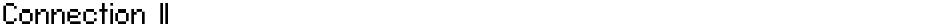 Connection IIDemo