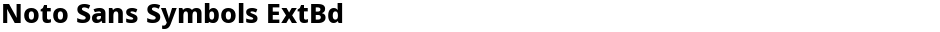 Noto Sans Symbols ExtBdDemo