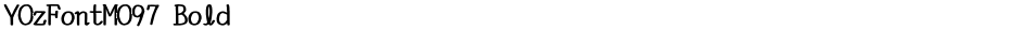 YOzFontMO97 BoldDemo