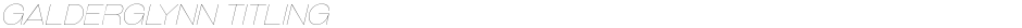 Galderglynn TitlingDemo