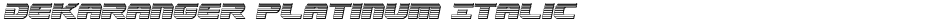 Dekaranger Platinum ItalicDemo