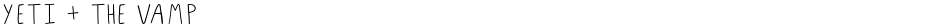 YETI + THE VAMPDemo