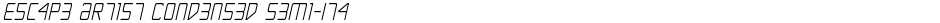 Escape Artist Condensed Semi-ItalicDemo