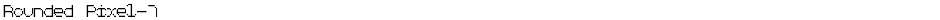Rounded Pixel-7Demo