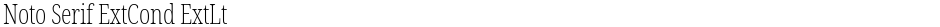 Noto Serif ExtCond ExtLtDemo