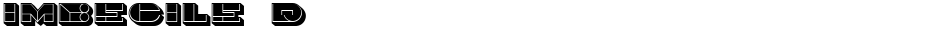 Imbecile 3DDemo