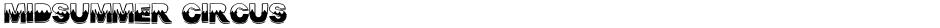 Midsummer CircusDemo