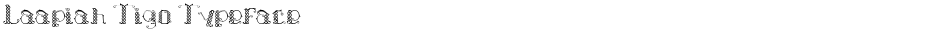 Laapiah Tigo TypefaceDemo