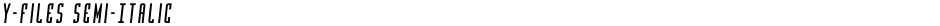 Y-Files Semi-ItalicDemo