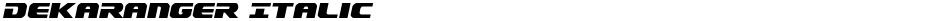 Dekaranger ItalicDemo