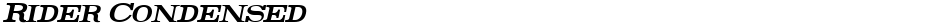 Rider CondensedDemo