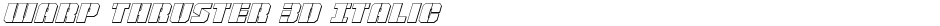 Warp Thruster 3D ItalicDemo
