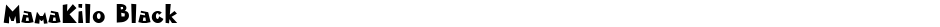 MamaKilo BlackDemo