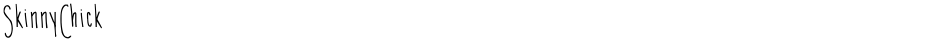 SkinnyChickDemo