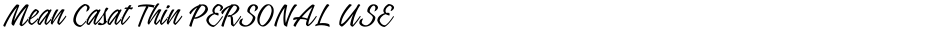 Mean Casat Thin PERSONAL USEDemo