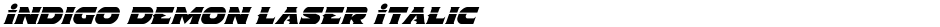 Indigo Demon Laser ItalicDemo