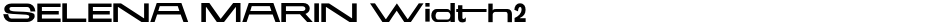 SELENA MARIN Width2Demo