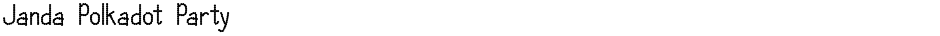 Janda Polkadot PartyDemo
