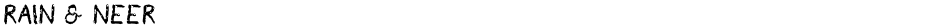 Rain & NeerDemo