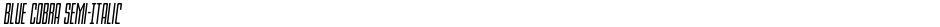 Blue Cobra Semi-ItalicDemo