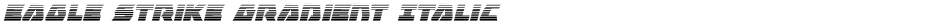 Eagle Strike Gradient ItalicDemo