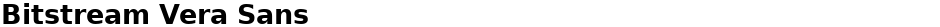 Bitstream Vera SansDemo