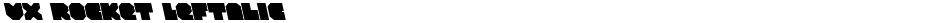VX Rocket LeftalicDemo
