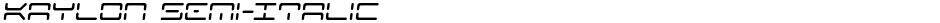 Kaylon Semi-ItalicDemo
