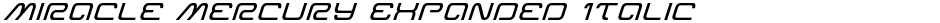 Miracle Mercury Expanded ItalicDemo