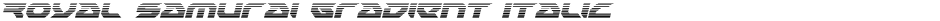 Royal Samurai Gradient ItalicDemo