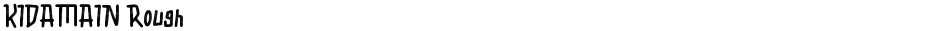 KIDAMAIN RoughDemo