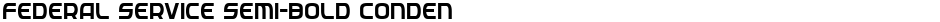 Federal Service Semi-Bold CondensedDemo