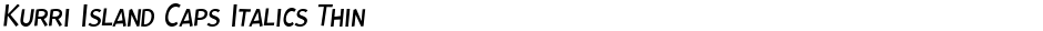 Kurri Island Caps Italics ThinDemo