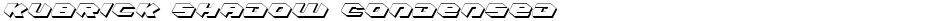 Kubrick Shadow CondensedDemo