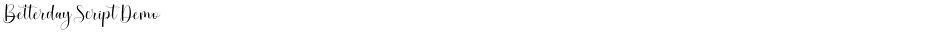 Betterday Script DemoDemo
