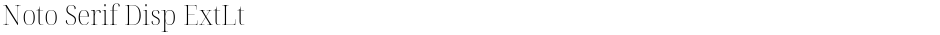 Noto Serif Disp ExtLtDemo