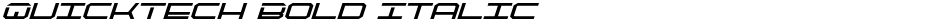 QuickTech Bold ItalicDemo