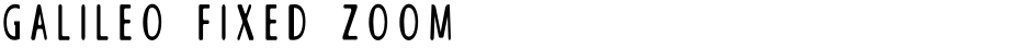 GALILEO FIXED ZOOMDemo
