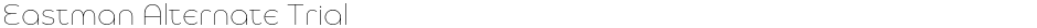 Eastman Alternate TrialDemo