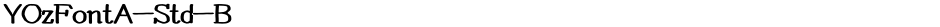 YOzFontA-Std-BDemo